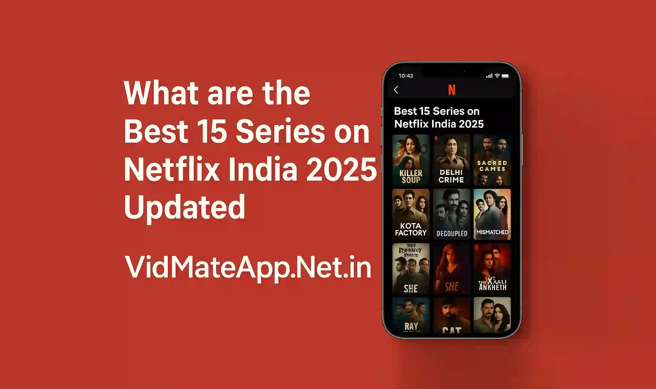 What are the Best 15 Series on Netflix India 2025 Updated