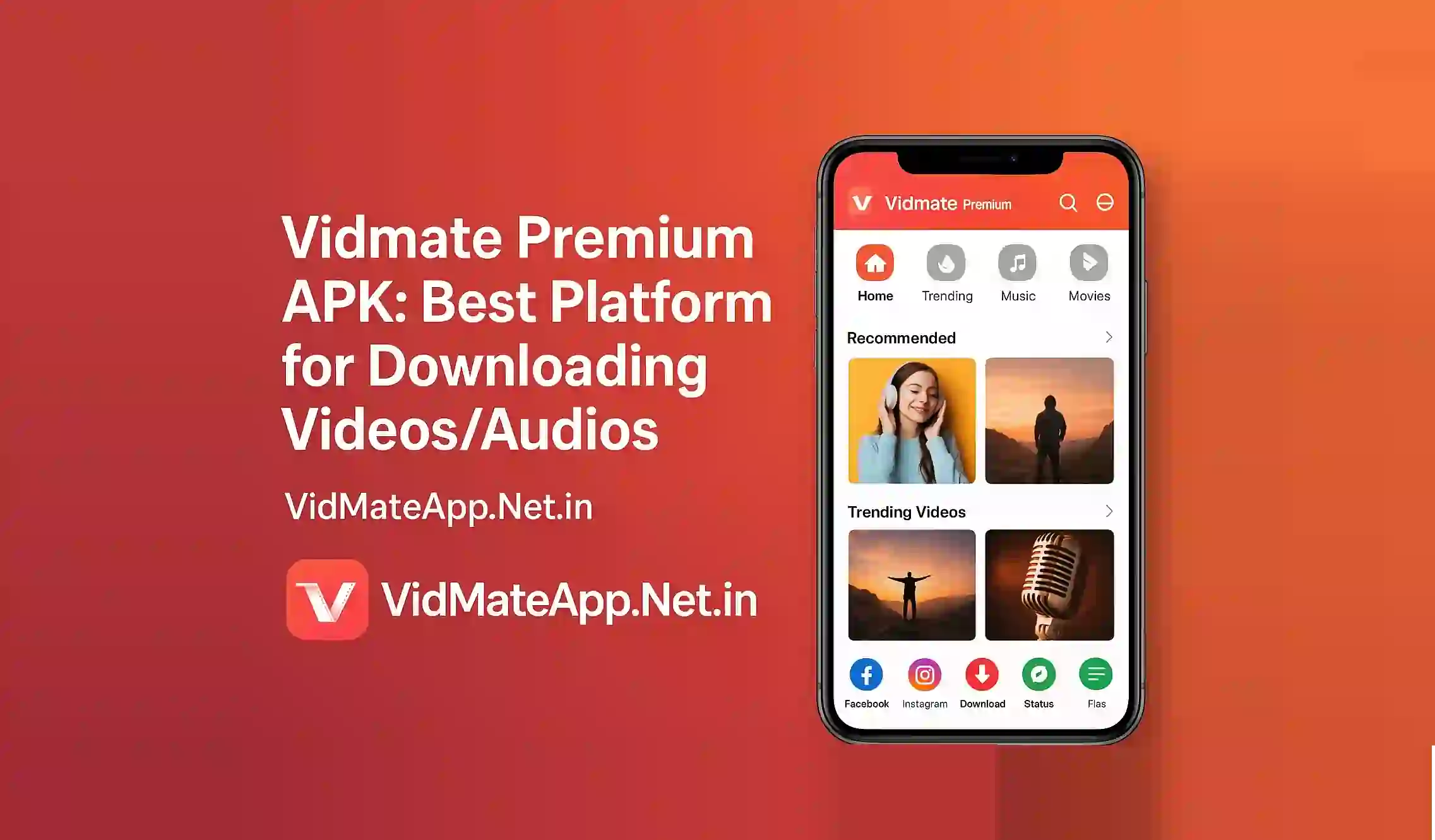 Vidmate Premium APK: Best Platform for Downloading Videos/Audios